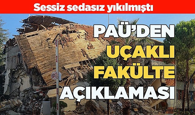PAÜ’DEN UÇAKLI FAKÜLTE AÇIKLAMASI
