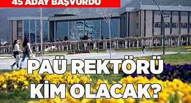 PAÜ REKTÖRÜ KİM OLACAK?