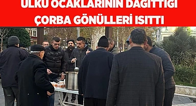 ÜLKÜCÜ GENÇLERİMİZİN ÇORBA İKRAMI DİĞER KURUMLARA ÖRNEK OLMALI