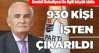 YILMAZ: "930 KİŞİ İŞTEN ÇIKARILDI"