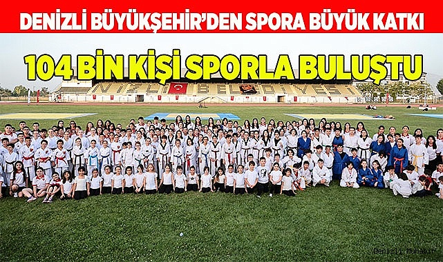 104 bin kişi sporla buluştu