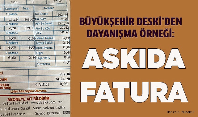 Büyükşehir DESKİ’den dayanışma örneği: ‘Askıda Fatura’