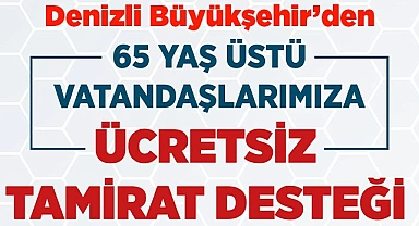 Denizli Büyükşehir’den ücretsiz tamirat desteği