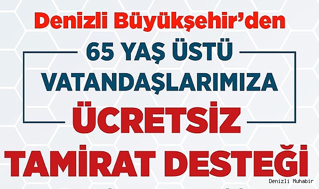 Denizli Büyükşehir’den ücretsiz tamirat desteği