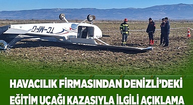 Havacılık firmasından Denizli’deki eğitim uçağı kazasıyla ilgili açıklama