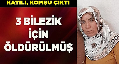 İki kadın, komşularını 3 bilezik için öldürmüş