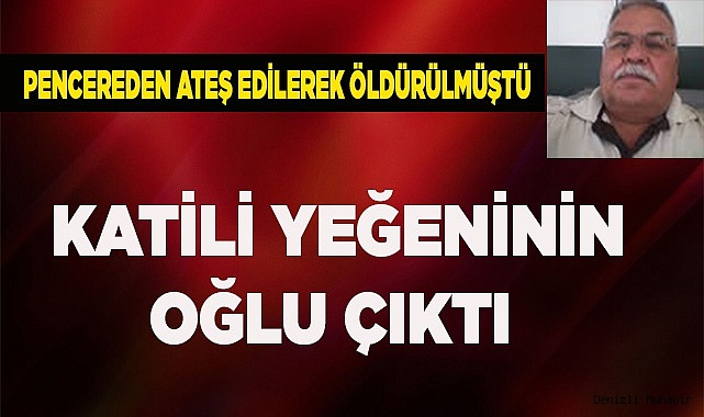 Pencere cinayetinin faili yakalandı