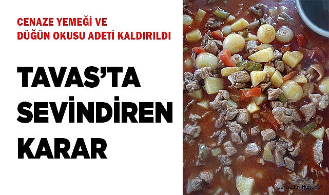 TAVAS’TA SEVİNDİREN KARAR