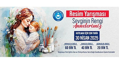 TES, “SEVGİNİN RENGİ: ANNELERİMİZ” RESİM YARIŞMASI DÜZENLİYOR