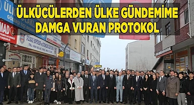 ÜLKÜCÜLERDEN ÜLKE GÜNDEMİNE DAMGA VURAN PROTOKOL