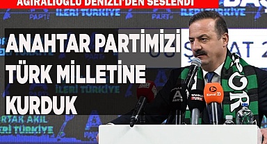 AĞIRALİOĞLU DENİZLİ’DEN SESLENDİ