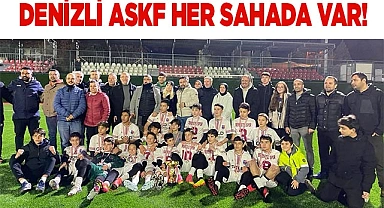 DENİZLİ ASKF HER SAHADA VAR
