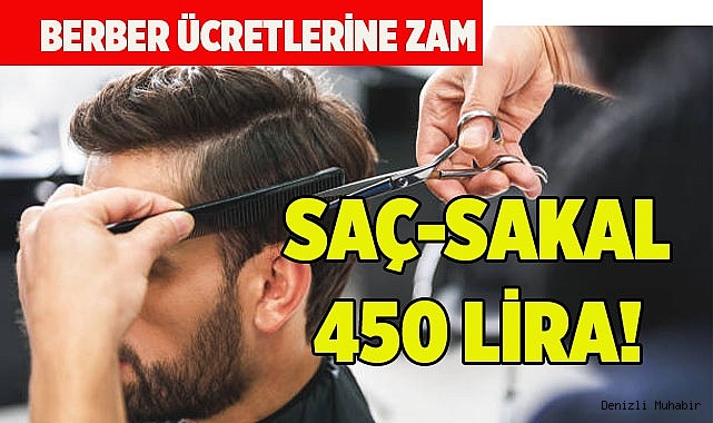 Denizli’de Berber ücretlerine zam
