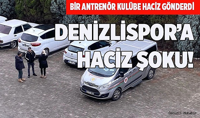 DENİZLİSPOR'A HACİZ ŞOKU