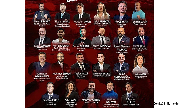 E-İHRACATIN DEVLERİ DENİZLİ’DE BULUŞUYOR