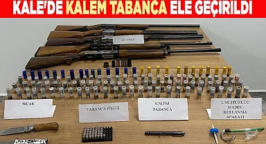 KALE'DE KALEM TABANCA ELE GEÇİRİLDİ