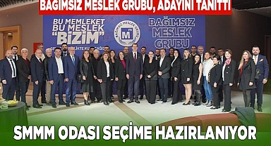 SMMM ODASI SEÇİME HAZIRLANIYOR