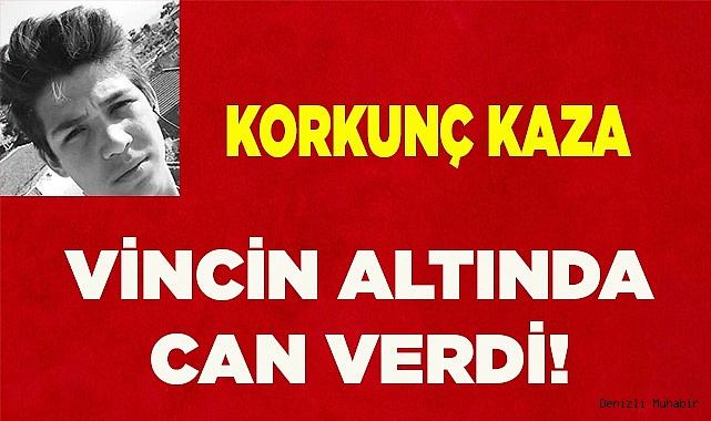 Vincin altında can verdi
