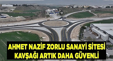 Ahmet Nazif Zorlu Sanayi Sitesi kavşağı'na düzenleme