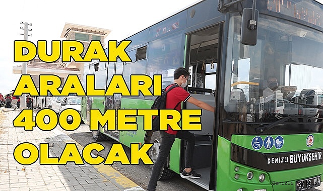 DURAK ARALARI 400 METRE OLACAK