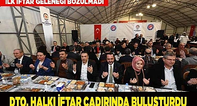 İLK İFTAR GELENEĞİ BOZULMADI