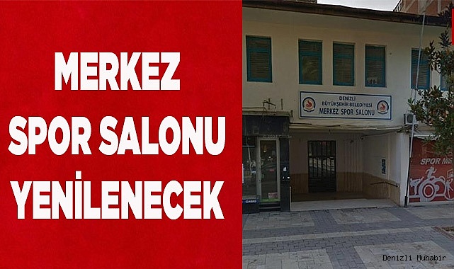MERKEZ SPOR SALONU YENİLENECEK