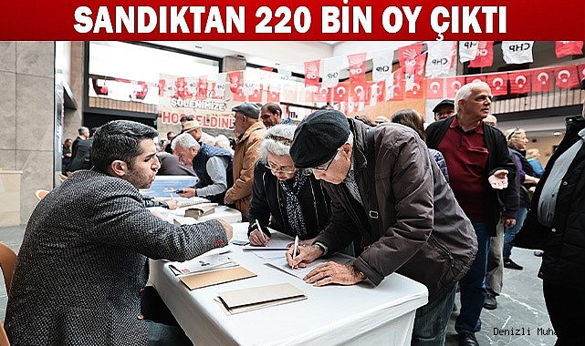 SANDIKTAN 220 BİN OY ÇIKTI