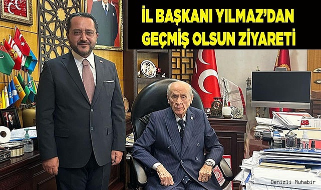 BAŞKAN YILMAZ, MHP LİDERİ  BAHÇELİ'Yİ MAKAMINDA ZİYARET ETTİ