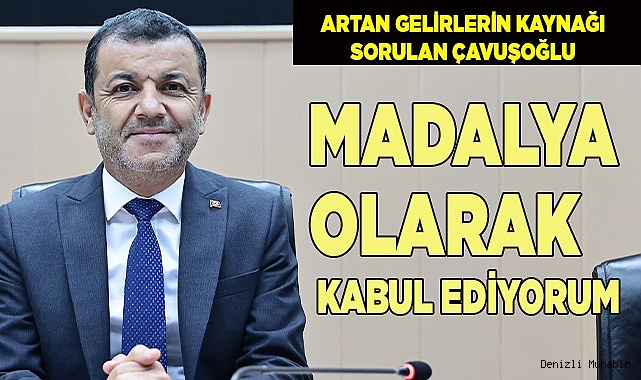 ÇAVUŞOĞLU: "MADALYA OLARAK KABUL EDİYORUM"