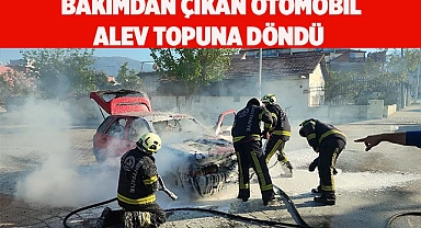 Denizli’de bakımdan çıkan otomobil alev topuna döndü