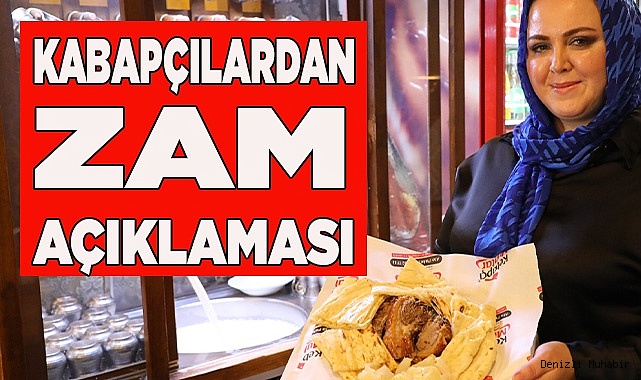 KUZU ET FİYATLARINDAKİ  ARTIŞ ZAM GETİRDİ