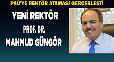PAÜ’nün Yeni Rektörü Prof. Dr. Mahmud Güngör oldu