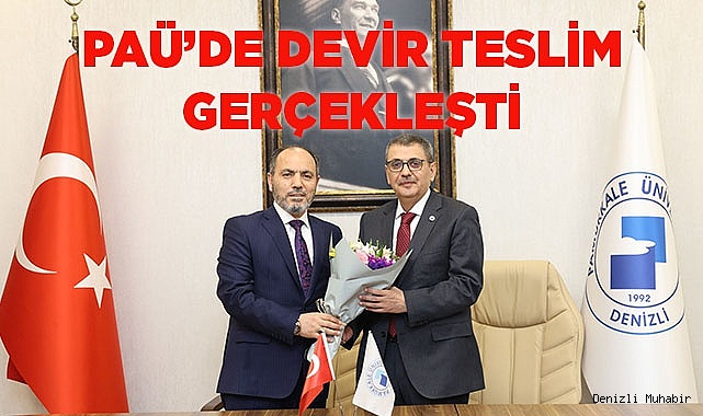 PAÜ Rektörlüğünde Devir Teslim Töreni Gerçekleştirildi