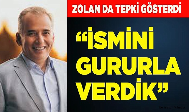ZOLAN DA TEPKİ GÖSTERDİ