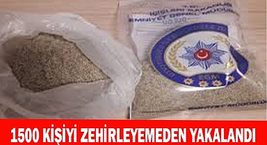 1500 kişiyi zehirleyemeden yakalandı