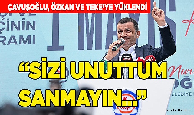 Çavuşoğlu, Özkan ve Teke’ye yüklendi
