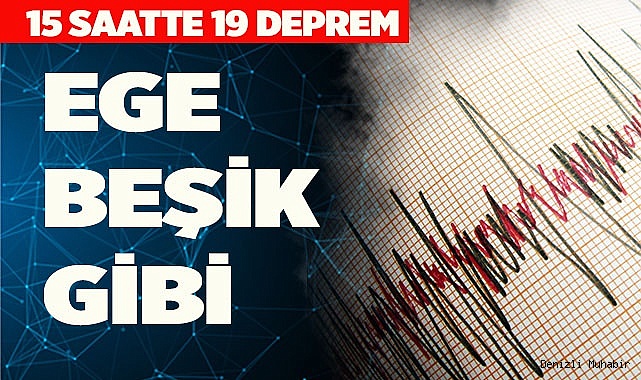 EGE BEŞİK GİBİ SALLANIYOR