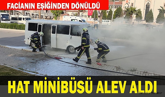 Hat Minibüsü alev aldı
