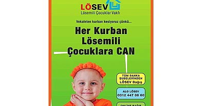 LÖSEV 2025 Kurban Bayramı Kampanyasına Başladı