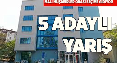 Mali Müşavirler Odası seçime gidiyor