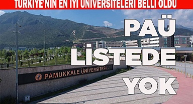 PAÜ, en iyiler listesinde yok