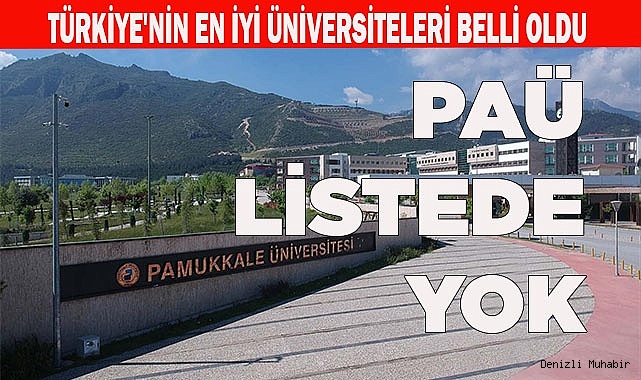PAÜ, en iyiler listesinde yok