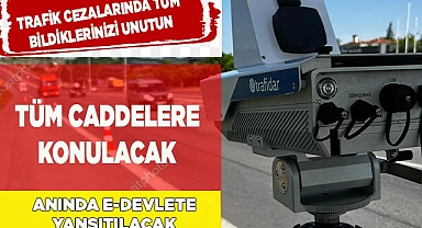 Tüm caddelere konulacak, anında e-Devlet'e yansıyacak