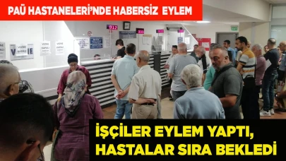 İşçiler eylem yaptı, hastalar sıra bekledi