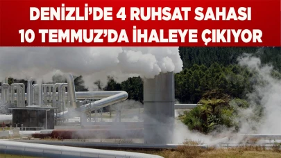 Denizli’de 4 jeotermal sahası 10 Temmuz’da ihaleye çıkıyor
