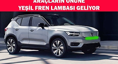 Araçların önüne yeşil fren lambası geliyor