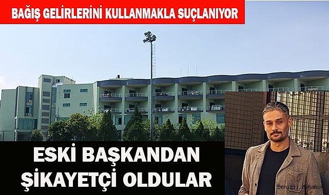BAĞIŞ GELİRİNİ KULLANMAKLA SUÇLANIYOR