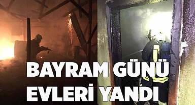 Bayram günü evleri yandı