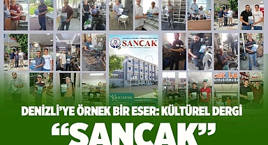 Denizli’ye örnek bir eser: Kültürel dergi  “SANCAK”