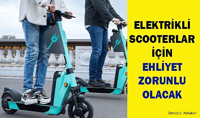 Elektrikli scooterlar için yeni zorunluluklar geldi